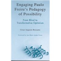 Engaging Paulo Freire's Pedagogy of Possibility