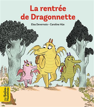 couverture de : La rentr&eacute;e de Dragonnette