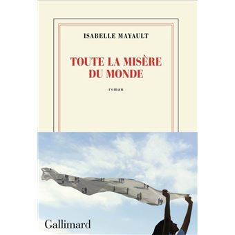 Toute la misère du monde - 1