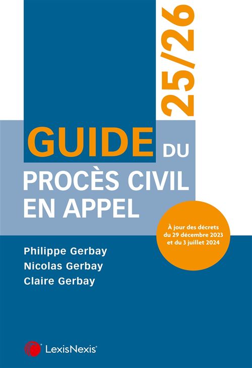Guide du procès civil en appel 25/26 - Philippe Gerbay - broché