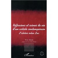 Réflexions et scènes de vie d'un artiste contemporain