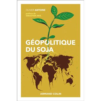 Géopolitique du soja - 1