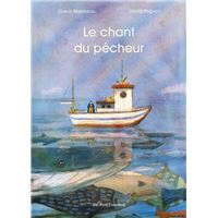 Le chant du pêcheur