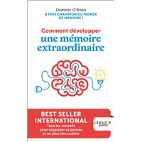 Comment développer une mémoire extraordinaire
