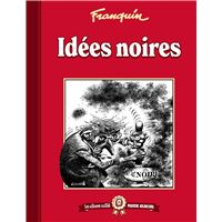 Les albums cultes Fluide Glacial - tome 02 : Idées noires