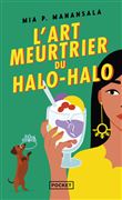 La Cuisine mortelle de Tita Rosie T2 - Homicide et halo-halo
