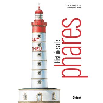 Histoires de phares (nouvelle édition) - 1