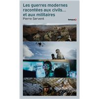 Les guerres modernes racontées aux civils... et aux militaires
