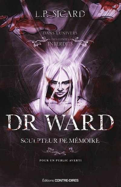 Dr Ward, sculpteur de mémoire - Louis-Pier Sicard - broché