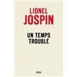 Un temps troublé