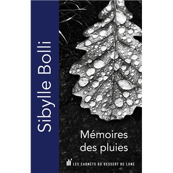 Mémoires des pluies - 1