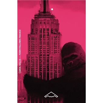 Form follows finance - l'Empire State Building et les forces qui l'ont façonné - 1