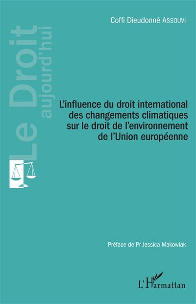 L'influence du droit international des changements clima