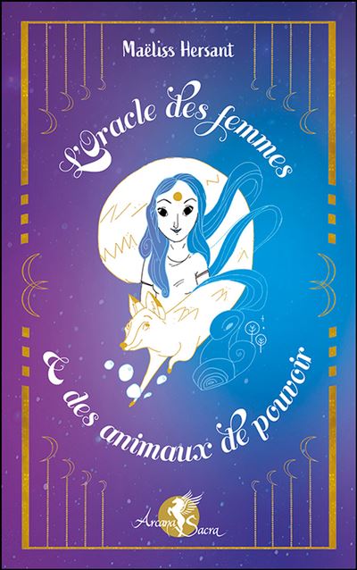 L'Oracle des femmes et des animaux de pouvoir - Coffret - Maëliss Hersant - Coffret