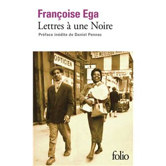 Lettres à une Noire Récit antillais - Poche - Françoise Ega