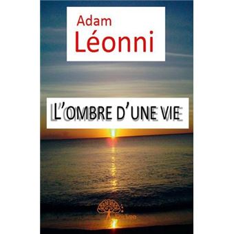 L’ombre d’une vie - 1