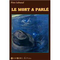 Le mort a parlé