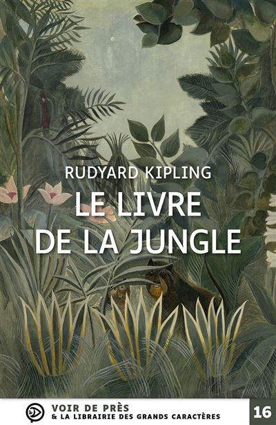 Le Livre De La Jungle - Edition en gros caractères - Le livre de la ...
