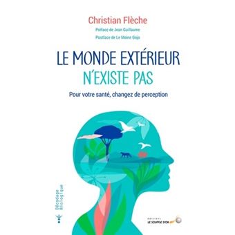 Le monde extérieur n'existe pas - 1