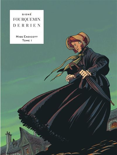 Miss Endicott, Tome 1 : Miss Endicott T1