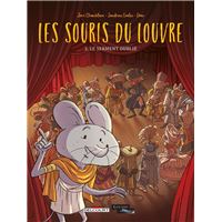 Les Souris du Louvre T03 - Le Serment oublié