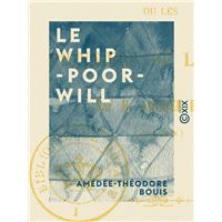 Le Whip-Poor-Will