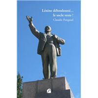 Lénine déboulonné... le socle reste !