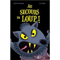 Au secours un loup !