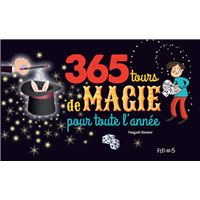 365 tours de magie pour toute l'année