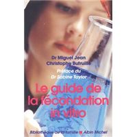 Le Guide de la fécondation in vitro