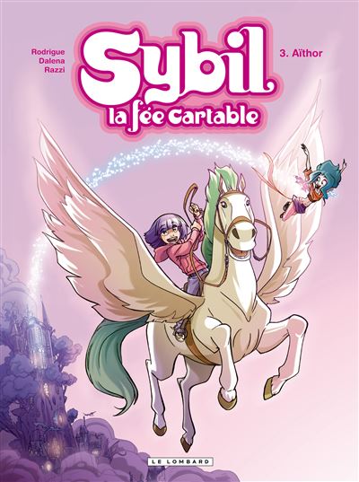 Sybil, la fée cartable, Tome 3 : Aïthor