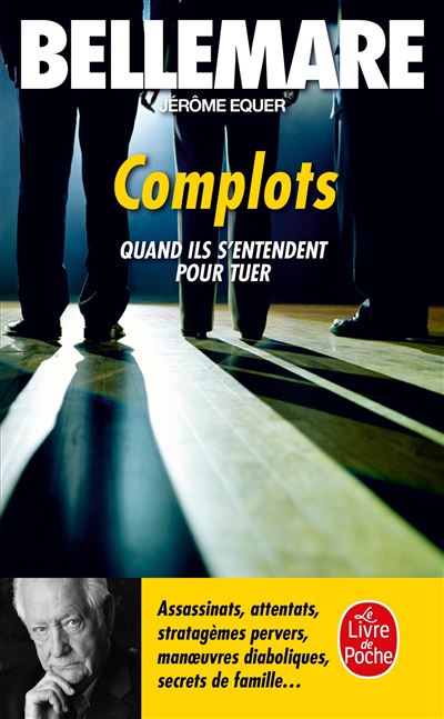 Complots - Pierre Bellemare - Lgf - Poche - Roman