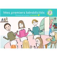 Mes premiers bénédicités