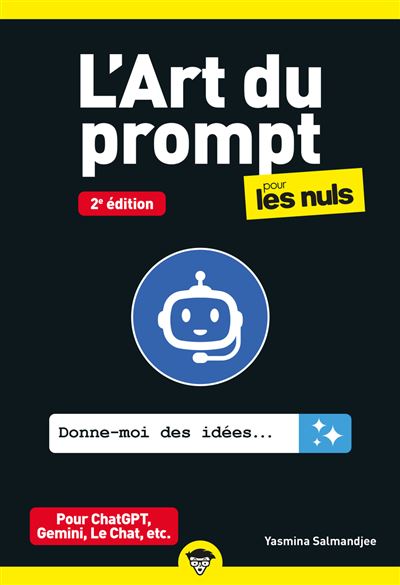 L'art du prompt pour les nuls (2e édition) - Yasmina Salmandjee (2026)