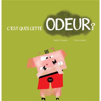 C'est quoi cette odeur ? - 1