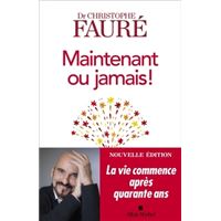 Maintenant ou jamais !