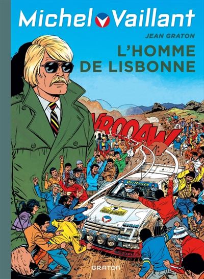 Michel Vaillant - L'homme de Lisbonne