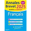 Annales BREVET 2025 - Français 3e - sujets et corrigés