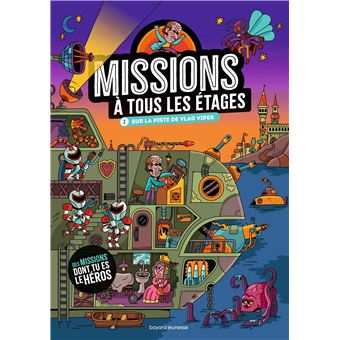 Missions À Tous Les Étages - Missions À Tous Les Étages, Sur la piste de Vlad Viper T1 - 1