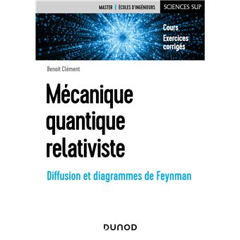 Mécanique quantique relativiste - 1