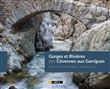 Gorges et rivieres des cevennes aux garrigues