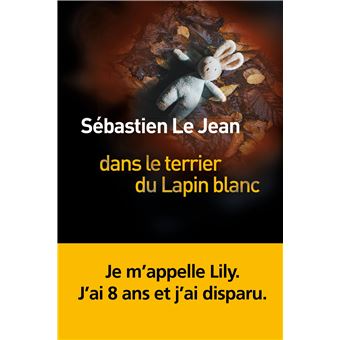 Dans le terrier du lapin blanc