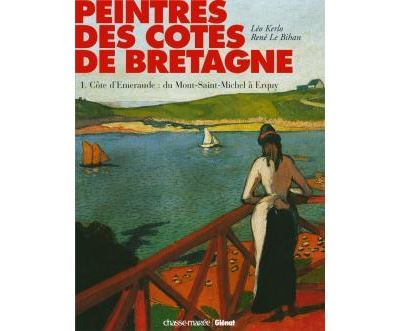 Peintres des côtes de Bretagne - Tome 01
