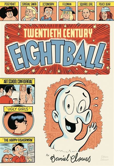 La Bibliothèque de Daniel Clowes - Twentieth Century Eightball