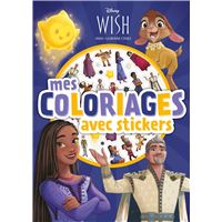 WISH, ASHA ET LA BONNE ÉTOILE - Mes Coloriages avec Stickers - Disney