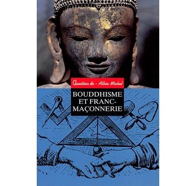 Bouddhisme Bouddhisme-et-Franc-maconnerie