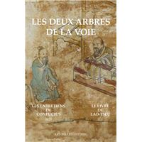 Les Deux arbres de la Voie