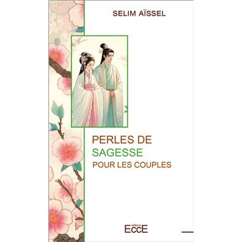 PERLES DE SAGESSE POUR LES COUPLES - 1