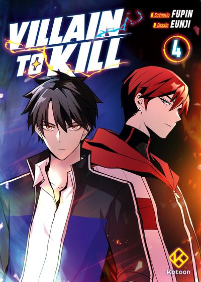Villain to Kill - Tome 4 - Fupin - Kotoon - broché - Manga
