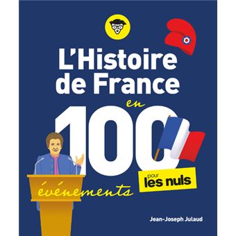 Pour Les Nuls - L'Histoire de France pour les Nuls en 100 événements - 1